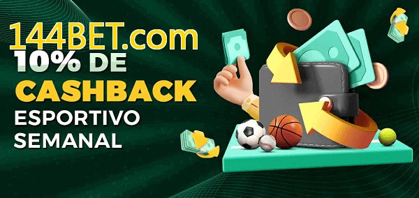 10% de bônus de cashback na 144BET.com